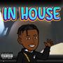 In House (Explicit)