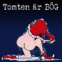 Tomten är Bög (Explicit)