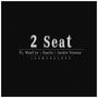 2 Seat (feat. Moni'ye, Faaris, Jackie Venson & Jackie the Robot) [Explicit]