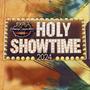 Holy Showtime