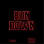 Run Down (Explicit)