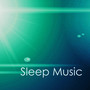 Relaxing Sleep Music - The Best System for Sleeping Soundly at Night