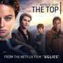 The Top (from the Netflix Film 