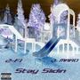 Stay Slidin (feat. J. Maro) [Explicit]