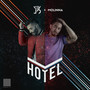 Hotel (feat. Molinna) [Explicit]