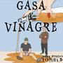 Gasa y vinagre (feat. Jedux) [Explicit]