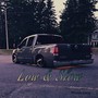 Low and Slow