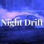 Night Drift