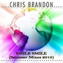 Smile Smile (Summer Mixes 2019)