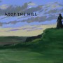 Atop the Hill (Demo)