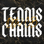 Tennis Chains (Explicit)