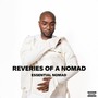 Reveries of a Nomad (Explicit)