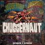 CHUGGERNAUT 2025 (Explicit)