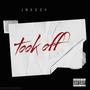 Took Off (Explicit)