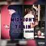 Midnight Train (feat. King Woudie) [Explicit]