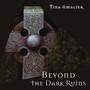 Beyond the Dark Ruins