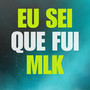 EU SEI QUE FUI MLK (Serie Gold)