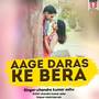 Aage Daras Ke Bera