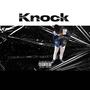 Knock (Explicit)