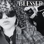 Blessed (feat. Agent Blurr)