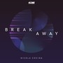 Break Away