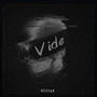 Vide (Explicit)