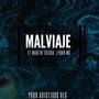 Malviaje (feat. Martin tregua & Lyonn Mc) [Explicit]