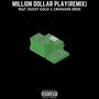 Million Dollar Play (Explicit)