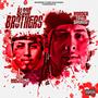 Blood Brothers (Explicit)