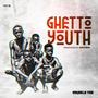 Ghetto Youth