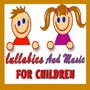 Lullabies and Music for Children