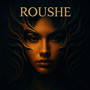 Roushe (Explicit)