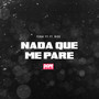 Nada Que Me Pare (feat. DICC)