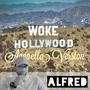 Woke Hollywood (Acapella Version)