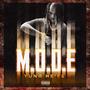 M.O.D.E EP (Explicit)