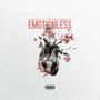 Emotionless (Explicit)