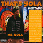 That's Yola (Explicit)