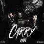 Carry On (feat. Yo Pai) [Explicit]