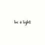 Be a Light (feat. Violetsunderthesun & The SteamRoom)