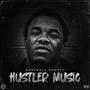 Hustler Music (Explicit)