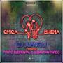 Chica Buena (feat. Pituto Elemental & Sebastian Pardo)