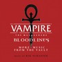 Vampire: The Masquerade - Bloodlines (More Music From the Vault)