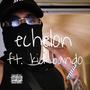 echelon (feat. Kid Bando) [Explicit]