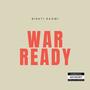 WAR READY (Explicit)