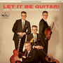 Let It Be Guitar! (Joel Paterson Plays the Beatles)