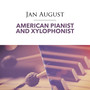 American Pianist and Xylophonist