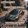 EZ STREETS (feat. Ghostface Killah & Natural Lee Dope) [REMIX] [Explicit]