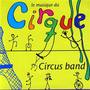 Le Musique Du Cirque