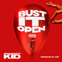 Bust It Open (Explicit)