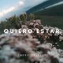 Quiero Estar